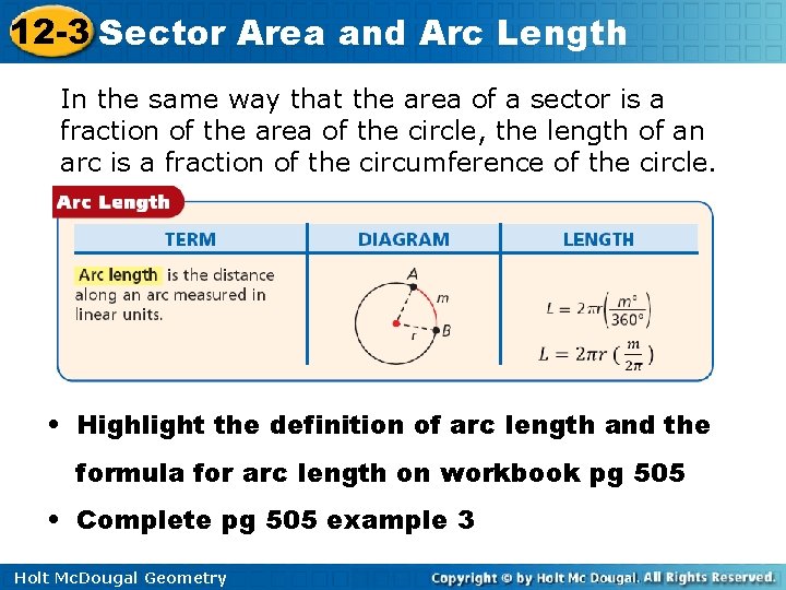 12 -3 Sector Area and Arc Length In the same way that the area