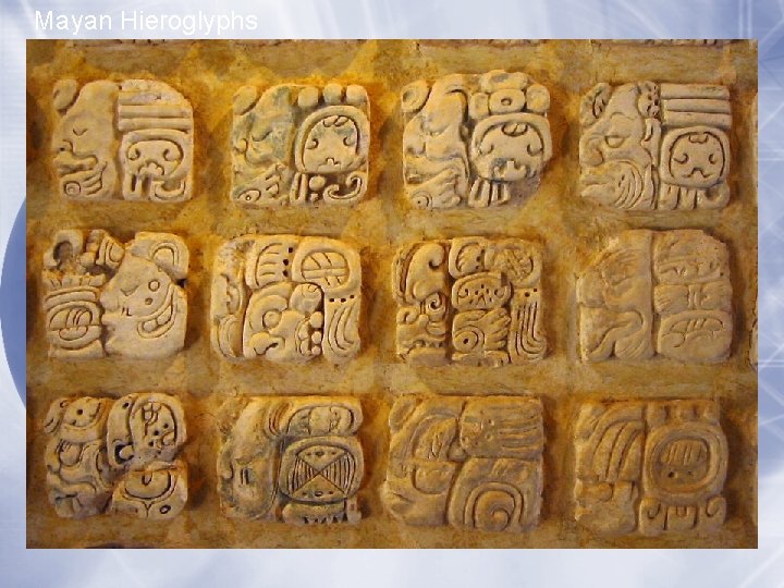 Mayan Hieroglyphs 