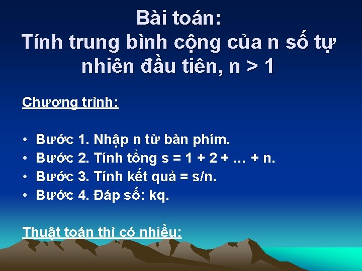 Bài toán: Tính trung bình cộng của n số tự nhiên đầu tiên, n