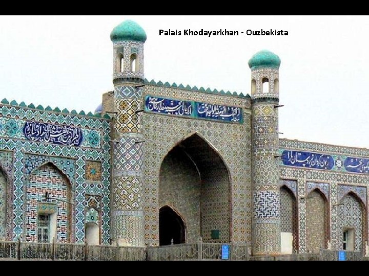 Palais Khodayarkhan - Ouzbekista 