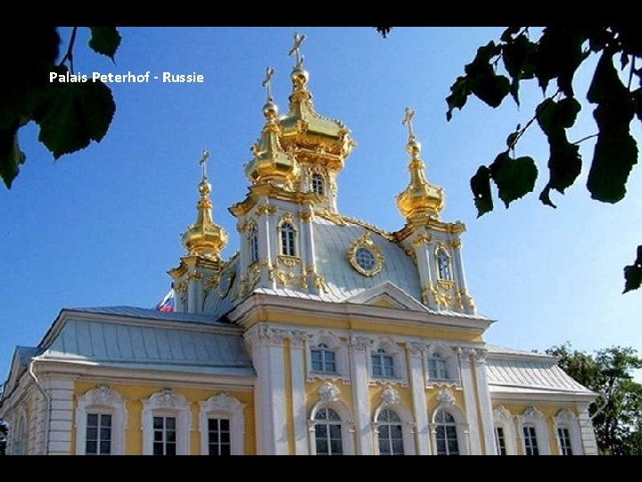 Palais Peterhof - Russie 