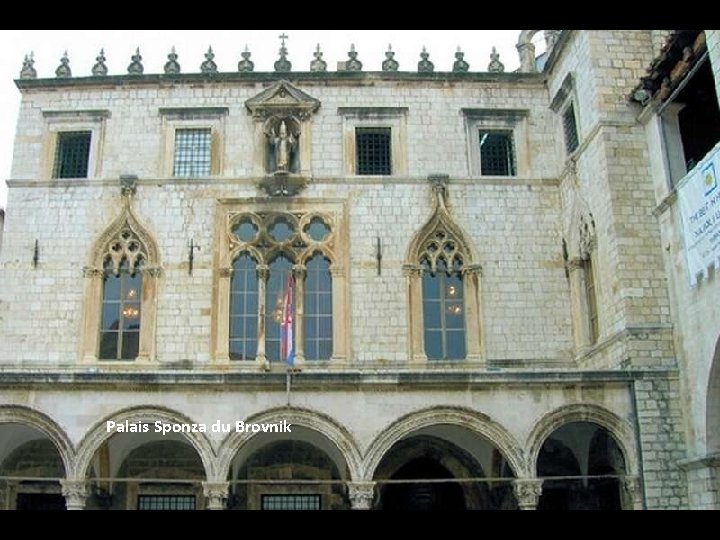 Palais Sponza du Brovnik 