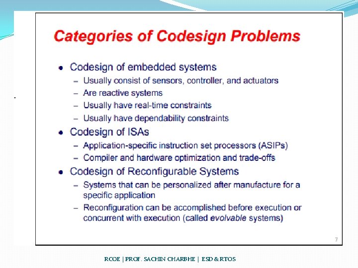 RCOE | PROF. SACHIN CHARBHE | ESD & RTOS 