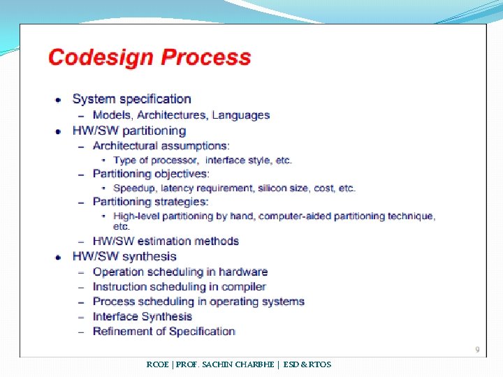 RCOE | PROF. SACHIN CHARBHE | ESD & RTOS 