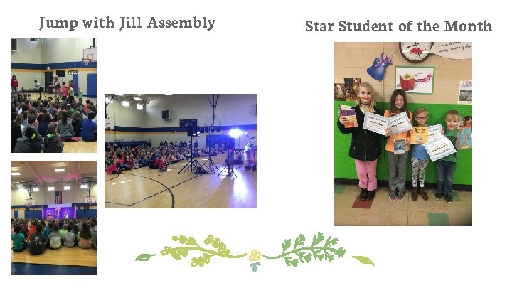 Jump with Jill Assembly Star Student of the Month 