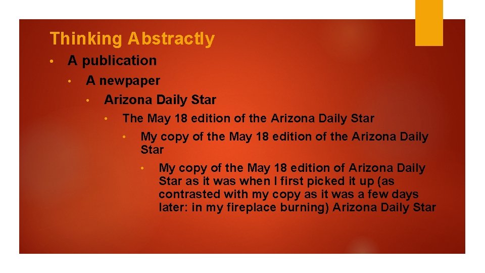 Thinking Abstractly • A publication • A newpaper • Arizona Daily Star • The