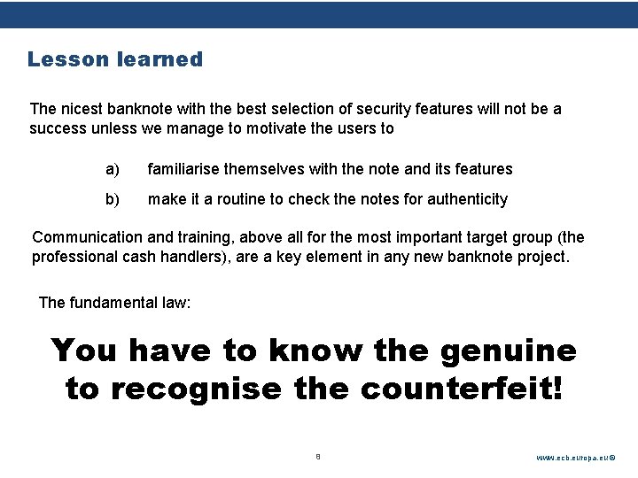 Rubric Lesson learned The nicest banknote with the best selection of security features will Rubric Lesson learned The nicest banknote with the best selection of security features will