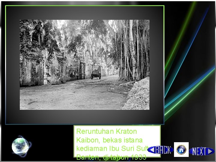Reruntuhan Kraton Kaibon, bekas istana kediaman Ibu Suri Sultan Banten, di tahun 1933 