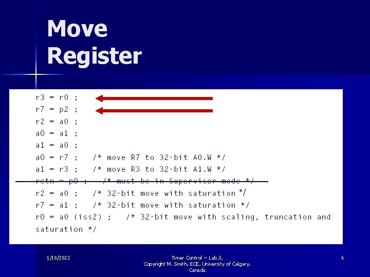 Move Register 1/18/2022 Timer Control -- Lab. 3, Copyright M. Smith, ECE, University of