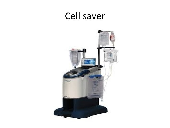 Cell saver 