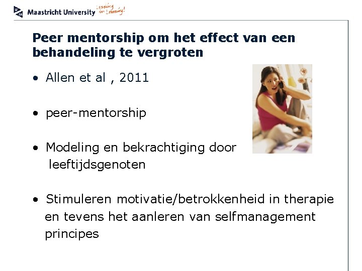 Peer mentorship om het effect van een behandeling te vergroten • Allen et al