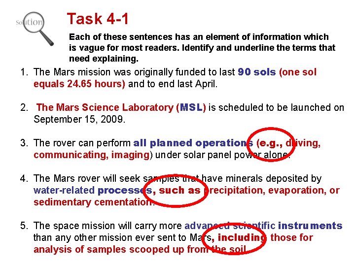 Task 4 -1 Each of these sentences has an element of information which is