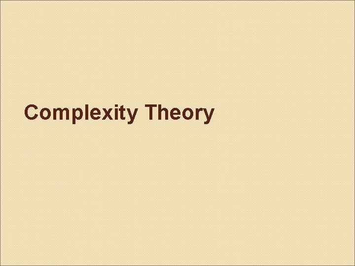 Complexity Theory 