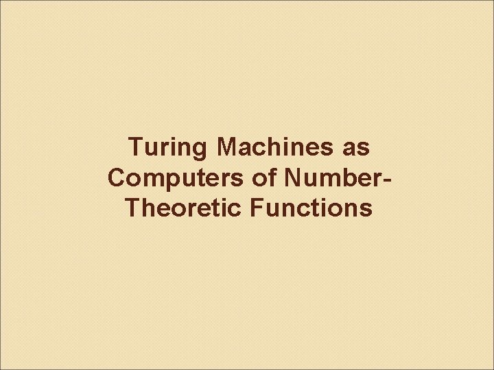 Turing Machines as Computers of Number. Theoretic Functions 