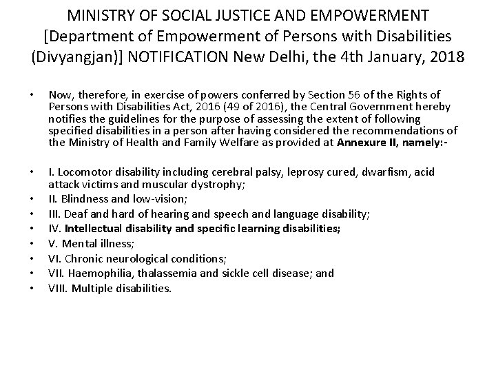 MINISTRY OF SOCIAL JUSTICE AND EMPOWERMENT [Department of Empowerment of Persons with Disabilities (Divyangjan)]