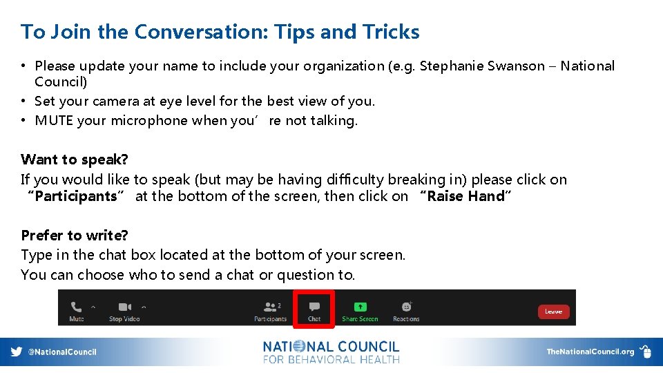 To Join the Conversation: Tips and Tricks • Please update your name to include