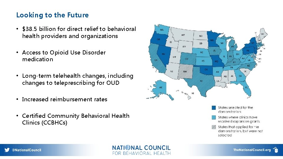 Looking to the Future • $38. 5 billion for direct relief to behavioral health