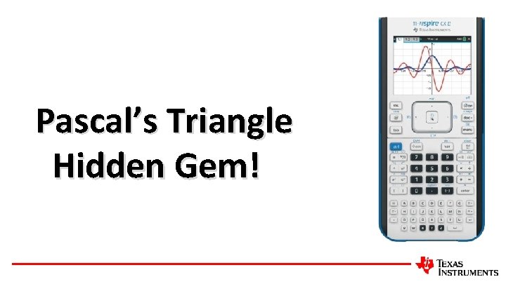 Pascal’s Triangle Hidden Gem! 