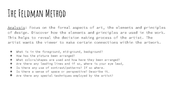 The Feldman Method Analysis: Focus on the formal aspects of art, the elements and