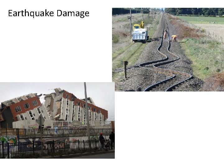 Earthquake Damage. 