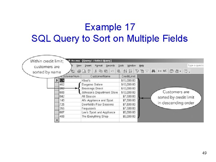 Example 17 SQL Query to Sort on Multiple Fields 49 