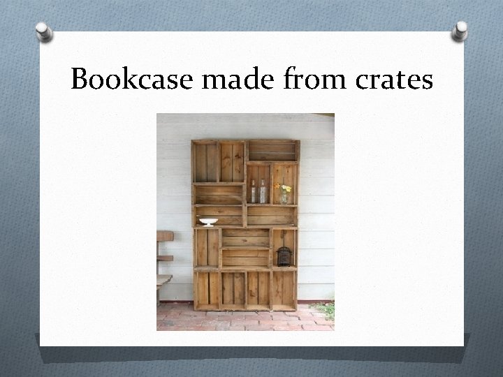Bookcase made from crates 
