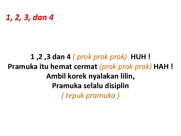 1, 2, 3, dan 4 1 , 2 , 3 dan 4 ( prok) 1, 2, 3, dan 4 1 , 2 , 3 dan 4 ( prok)