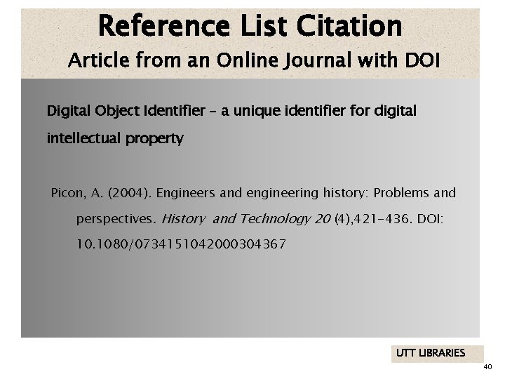 Reference List Citation Article from an Online Journal with DOI Digital Object Identifier –
