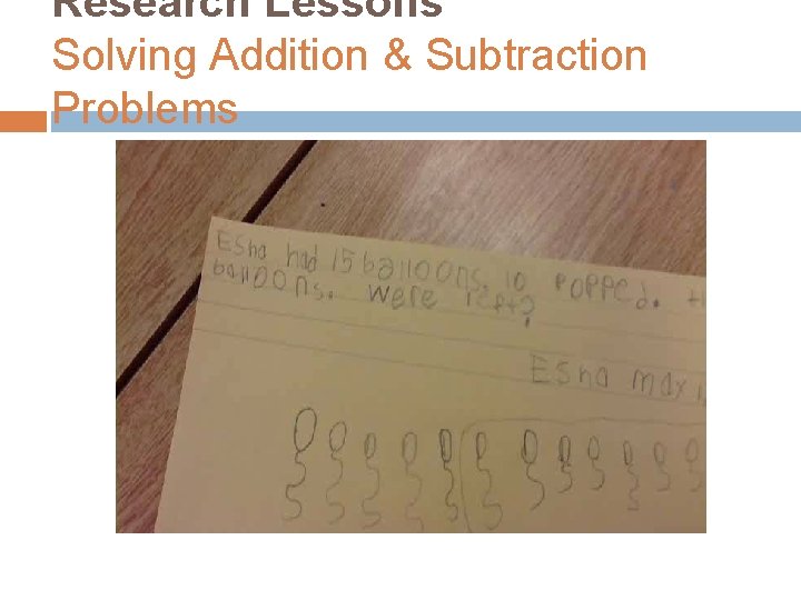 Research Lessons Solving Addition & Subtraction Problems 