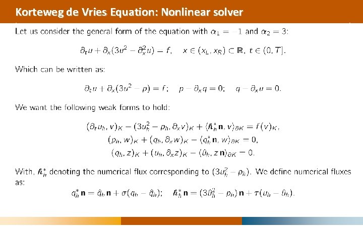 Korteweg de Vries Equation: Nonlinear solver 