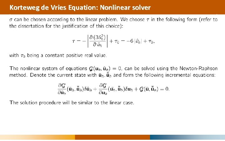 Korteweg de Vries Equation: Nonlinear solver 