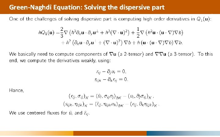 Green-Naghdi Equation: Solving the dispersive part 