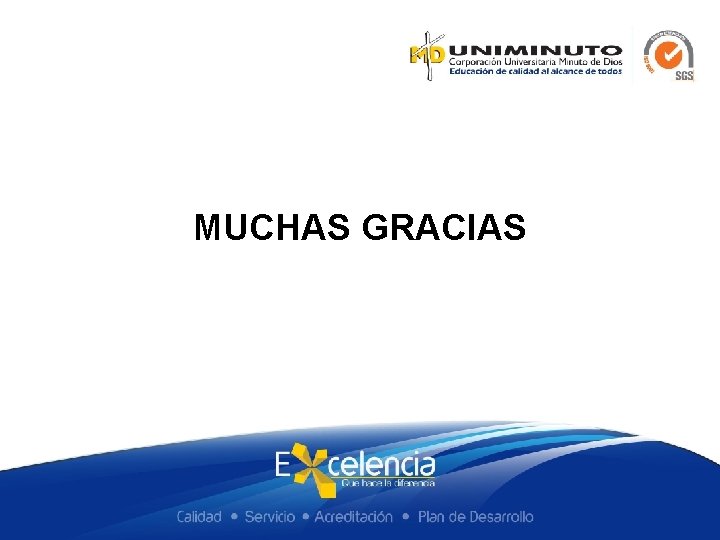 MUCHAS GRACIAS 