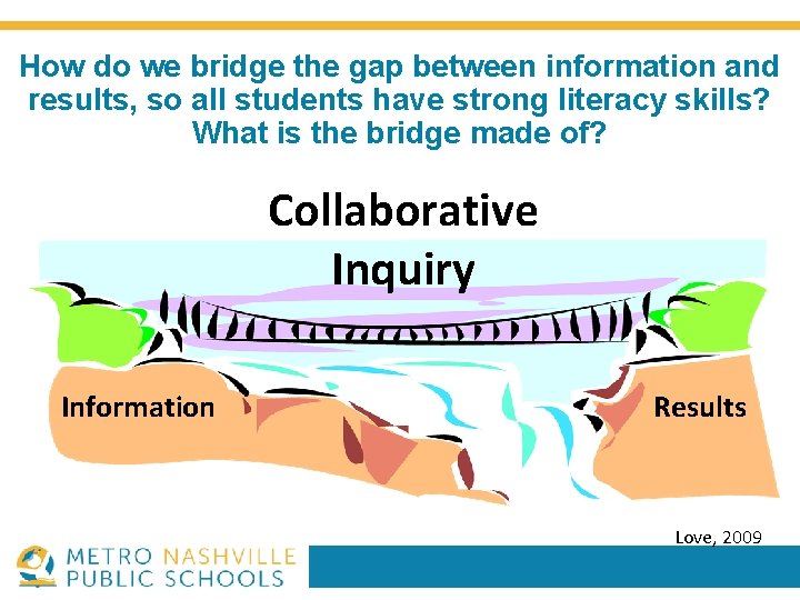 How do we bridge the gap between information and results, so all students have
