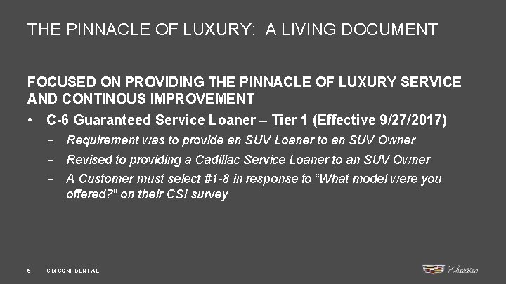 THE PINNACLE OF LUXURY: A LIVING DOCUMENT FOCUSED ON PROVIDING THE PINNACLE OF LUXURY