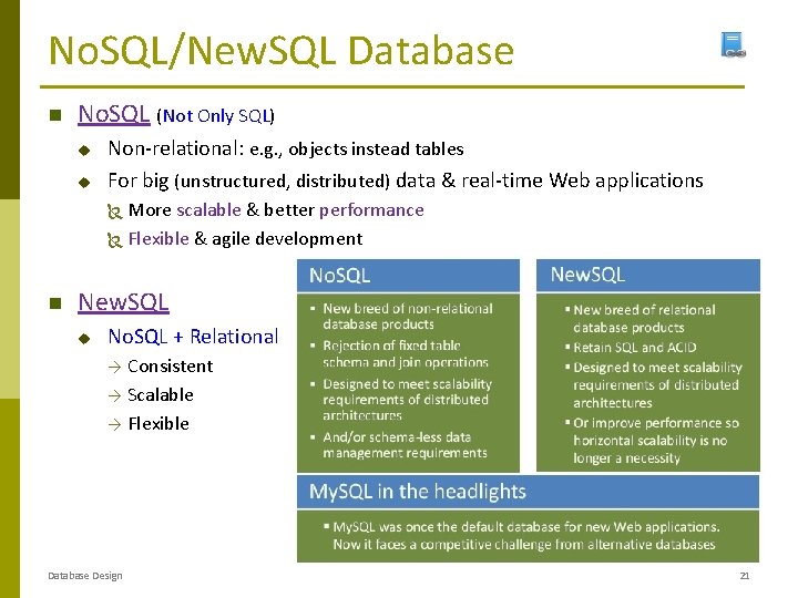 No. SQL/New. SQL Database No. SQL (Not Only SQL) u u Non-relational: e. g. No. SQL/New. SQL Database No. SQL (Not Only SQL) u u Non-relational: e. g.
