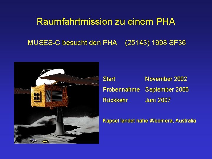 Raumfahrtmission zu einem PHA MUSES-C besucht den PHA (25143) 1998 SF 36 Start November