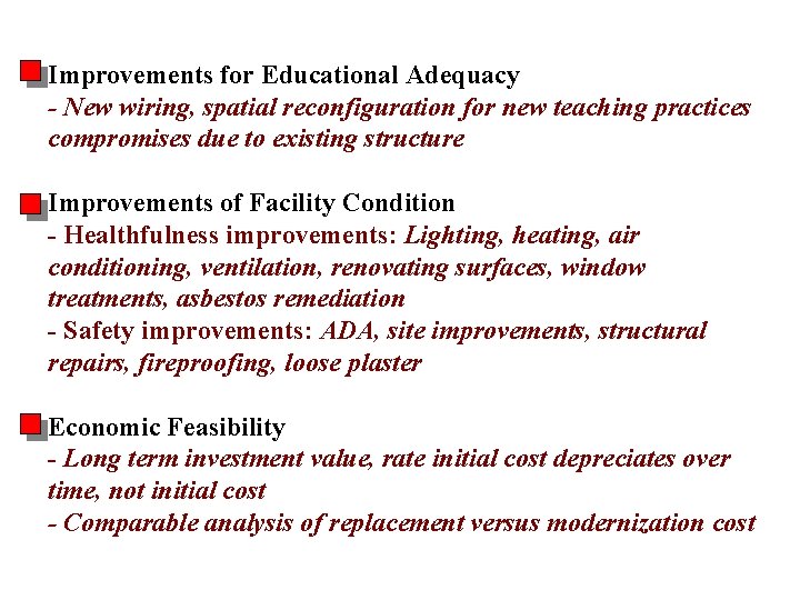 Modernization Analysis Improvements for Educational Adequacy - New wiring, spatial reconfiguration for new teaching