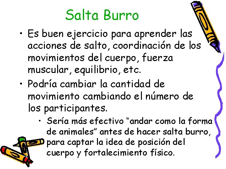 Salta Burro • Es buen ejercicio para aprender las acciones de salto, coordinación de