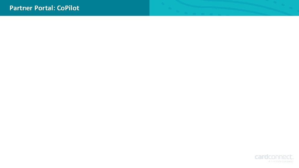 Partner Portal: Co. Pilot 