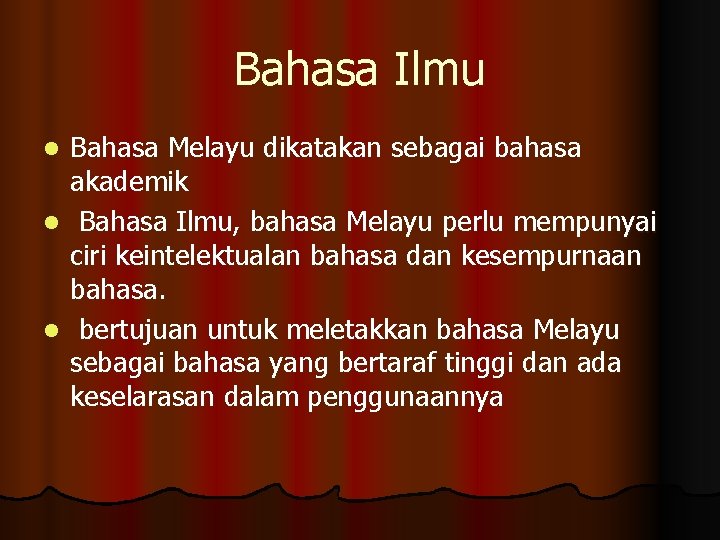 Bahasa Ilmu Bahasa Melayu dikatakan sebagai bahasa akademik l Bahasa Ilmu, bahasa Melayu perlu