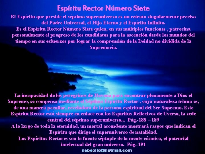 Espíritu Rector Número Siete El Espíritu que preside el séptimo superuniverso es un retrato