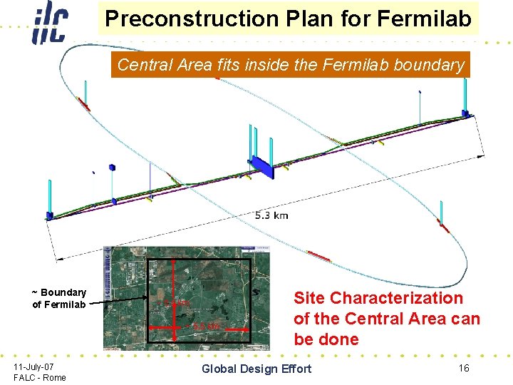 Preconstruction Plan for Fermilab Central Area fits inside the Fermilab boundary ~ Boundary of