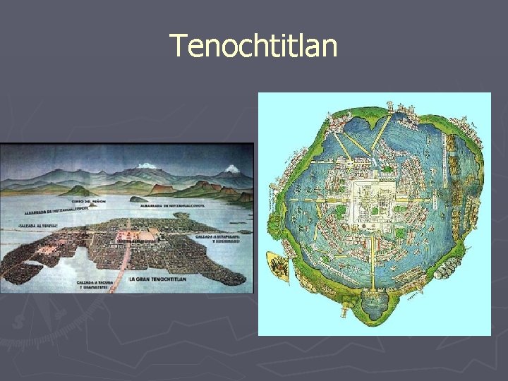 Tenochtitlan 