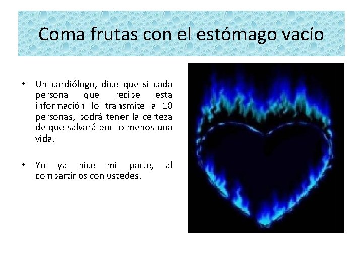 Coma frutas con el estómago vacío • Un cardiólogo, dice que si cada persona
