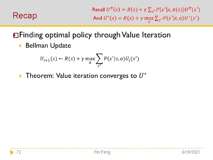 Recap � 72 Fei Fang 6/18/2021 