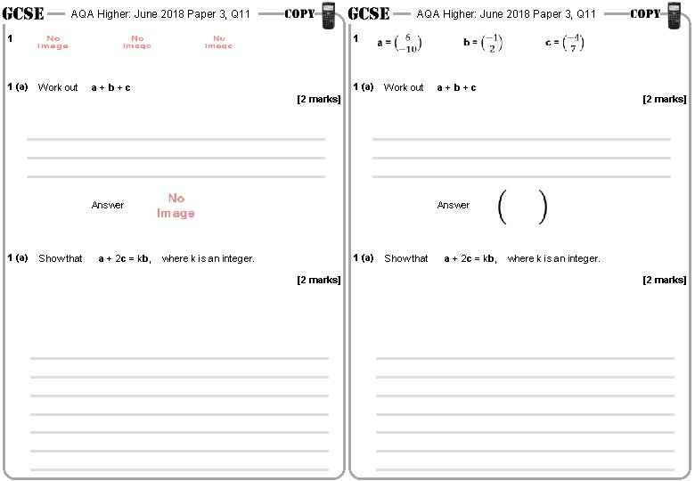 AQA Higher: June 2018 Paper 3, Q 11 1 1 (a) 1 Work out