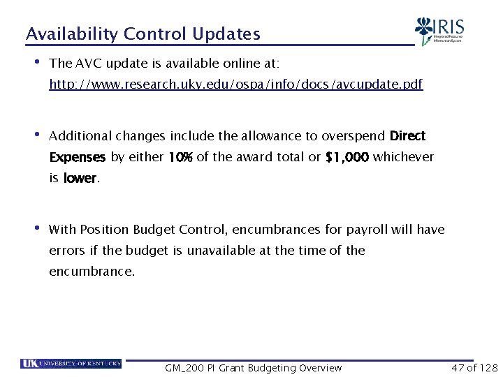 Availability Control Updates • The AVC update is available online at: http: //www. research.