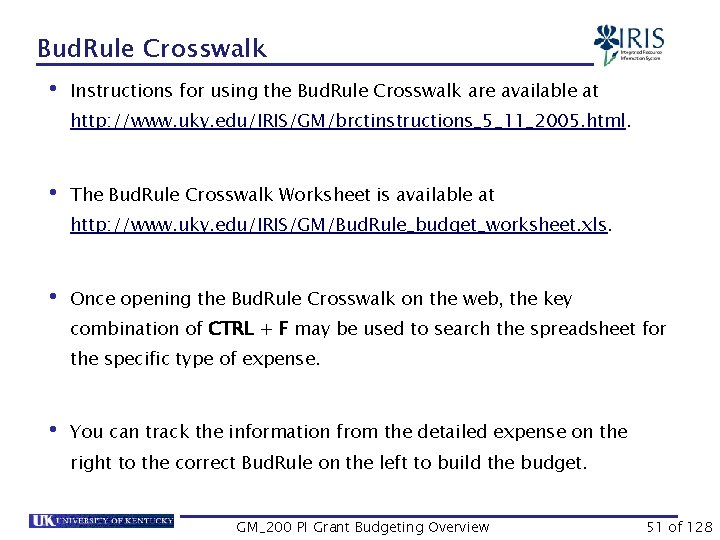 Bud. Rule Crosswalk • Instructions for using the Bud. Rule Crosswalk are available at