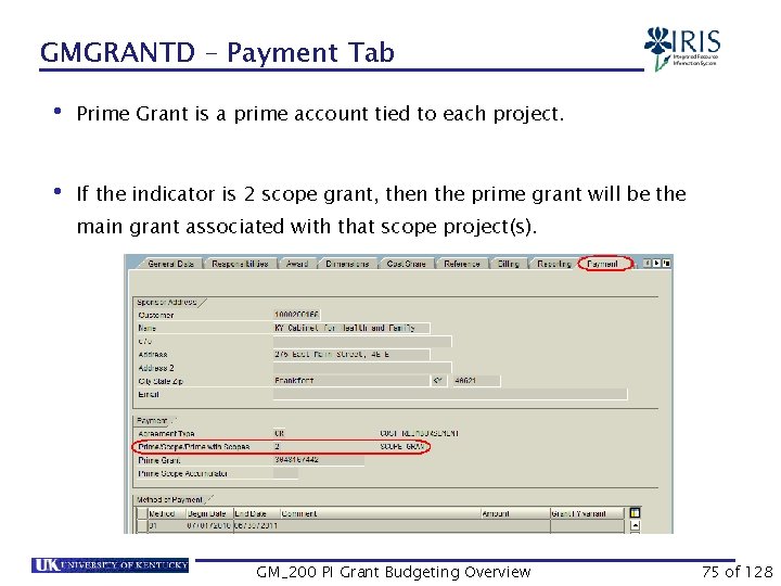 GMGRANTD – Payment Tab • Prime Grant is a prime account tied to each